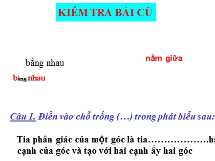 Bài giảng Hình học lớp 6 - Tiết 22, Bài 6: Luyện tập