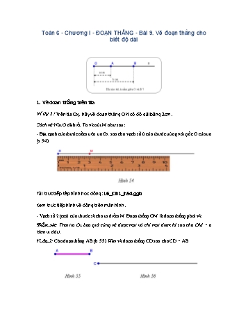 Giáo án môn Toán Hình học 6 - Chương I, Bài 9: Vẽ đoạn thẳng cho biết độ dài
