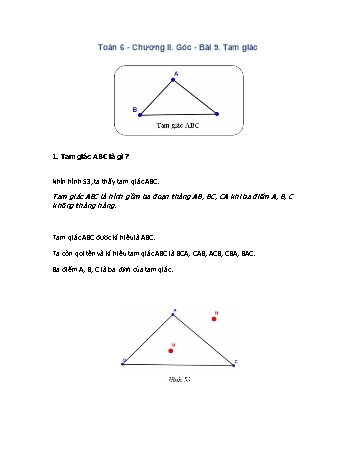 Giáo án môn Toán Hình học 6 - Chương II, Bài 9: Tam giác