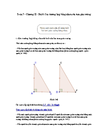 Giáo án môn Toán Hình học 7 - Chương I, Bài 8: Các trường hợp bằng nhau của tam giác vuông