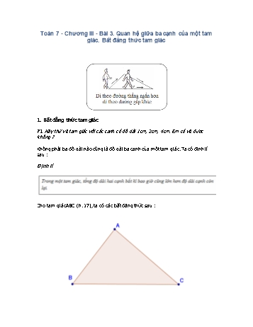 Giáo án môn Toán Hình học 7 - Chương III, Bài 3: Quan hệ giữa ba cạnh của một tam giác. Bất đẳng thức tam giác