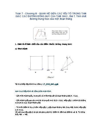Giáo án môn Toán Hình học 7 - Chương III, Bài 7: Tính chất đường trung trực của một đoạn thẳng