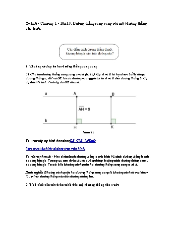 Giáo án môn Toán Hình học 8 - Chương I, Bài 10: Đường thẳng song song với một đường thẳng cho trước