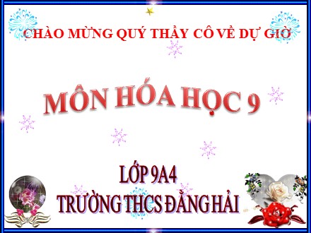 Bài giảng môn Hóa học 9 - Bài 18: Nhôm - Trường THCS Đằng Hải