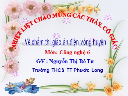 Bài giảng môn Công nghệ Lớp 6 - Bài 19: Thực hành trộn dầu giấm-rau xà lách - Nguyễn Thị Bé Tư