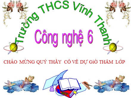 Bài giảng môn Công nghệ Lớp 6 - Bài 6: Thực hành cắt khâu bao tay trẻ sơ sinh