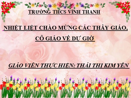 Bài giảng môn Công nghệ Lớp 9 - Bài 3: Làm hoa cánh bướm - Thái Thị Kim Yến