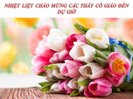 Bài giảng môn Toán Lớp 9 - Bài 3: Liên hệ giữa phép nhân và phép khai phương