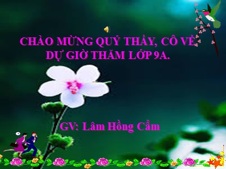 Bài giảng môn Toán Lớp 9 - Tiết 22, Bài 3: Đồ thị của hàm số y = ax + b (a≠0) - Lâm Hồng Cẩm