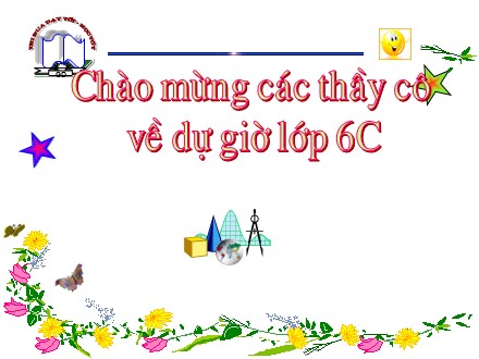 Bài giảng Số học Lớp 6 - Tiết 51: Quy tắc dấu ngoặc