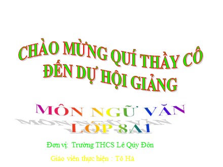 Bài giảng môn Ngữ văn Lớp 8 - Bài 13: Dấu ngoặc đơn và dấu hai chấm - Tô Hà