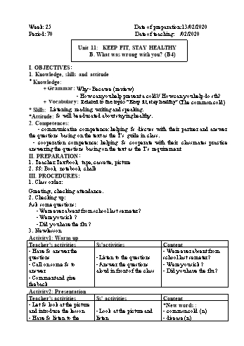 Bài giảng môn Tiếng Anh Lớp 7 - Unit 11: Keep fit, stay healthy - B. What was wrong with you? (B4) - Năm học 2019-2020