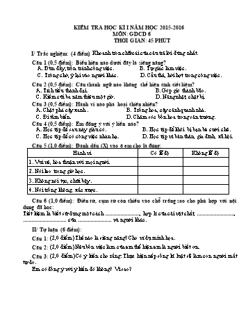 Đề kiểm tra học kì I môn Giáo dục công dân Lớp 6 - Năm học 2015-2016 (Có đáp án)