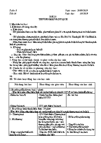 Giáo án môn Địa lí Lớp 9 - Tuần 8, Bài 15: Thương mại và du lịch - Năm học 2019-2020