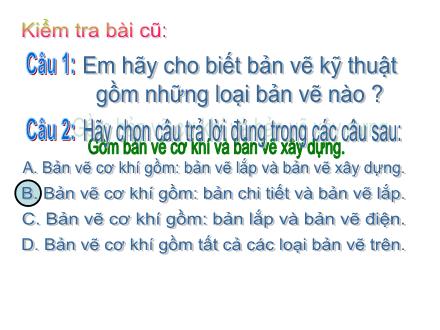 Bài giảng Công nghệ Lớp 11 - Bài 9: Bản vẽ cơ khí