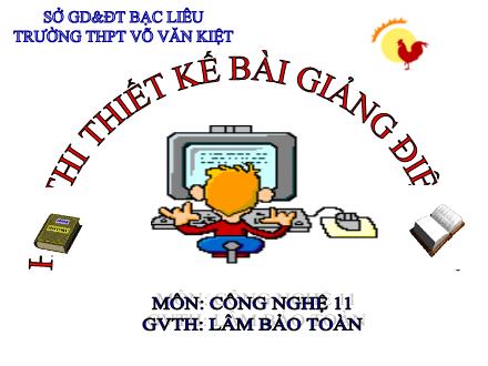 Bài giảng Công nghệ Lớp 11 - Tiết 28, Bài 21: Nguyên lí làm việc của động cơ đốt trong (Tiết 3) - Lâm Bảo Toàn