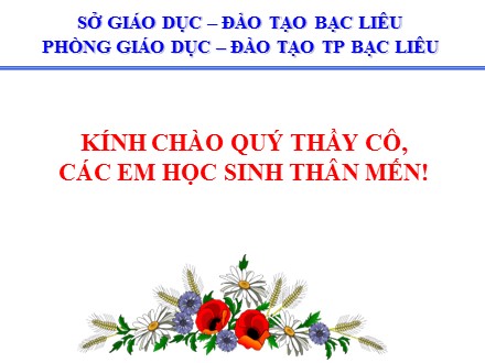 Bài giảng Công nghệ Lớp 8 - Bài 29: Truyền chuyển động - Phòng GD&ĐT TP Bạc Liêu