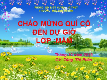 Bài giảng Lớp Mầm - Bài: Hình tròn và hình vuông - Năm học 2019-2020 - Tăng Thị Phấn