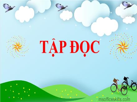 Bài giảng môn Tập đọc Lớp 2 - Bài: Bé nhìn biển