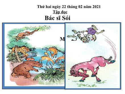 Bài giảng Tập đọc Lớp 2 - Bài: Bác sĩ Sói - Năm học 2020-2021