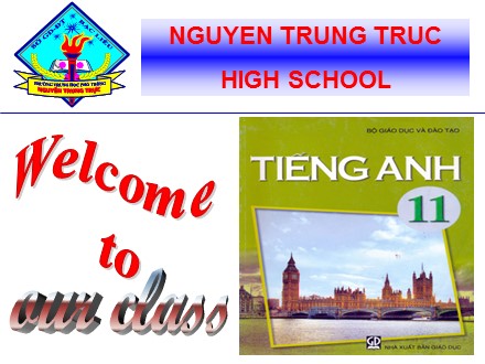 Bài giảng Tiếng Anh Lớp 11 - Unit 12: The asian games - Lesson: Reading - Trường THPT Nguyễn Trung Trực