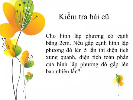 Bài giảng Toán Khối 5 - Bài: Thể tích của một hình