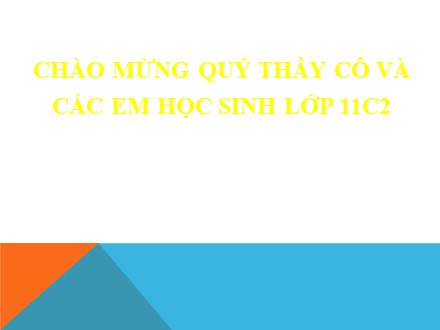 Bài giảng Toán Lớp 11 - Bài 5: Xác suất của biến cố