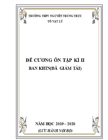 Đề cương ôn tập kì II Vật lí 12 (Ban KHTN, đã giảm tải) - Năm học 2019-2020 - Trường THPT Nguyễn Trung Trực