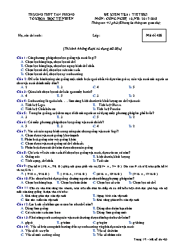 Đề kiểm tra 1 tiết học kì I môn Công nghệ Lớp 10 - Mã đề 485 - Năm học 2017-2018 - Trường THPT Tân Phong (Kèm đáp án)