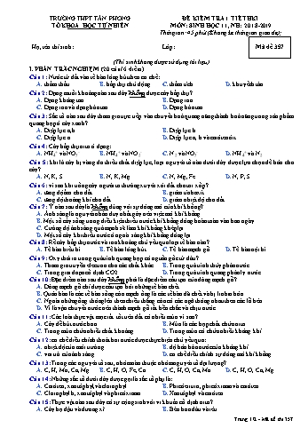 Đề kiểm tra 1 tiết học kì I môn Sinh học Lớp 11 - Mã đề 357 - Năm học 2017-2018 - Trường THPT Tân Phong (Kèm đáp án)