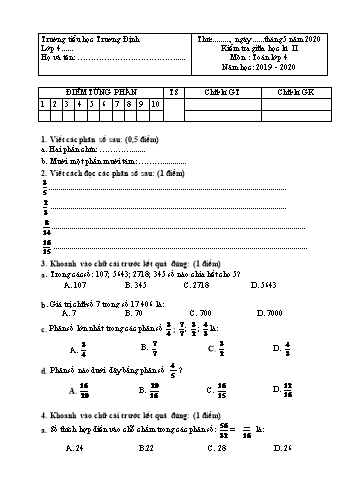 Đề kiểm tra giữa học kì II môn Toán Lớp 4 - Năm học 2019-2020 - Trường tiểu học Trương Định (Có đáp án)