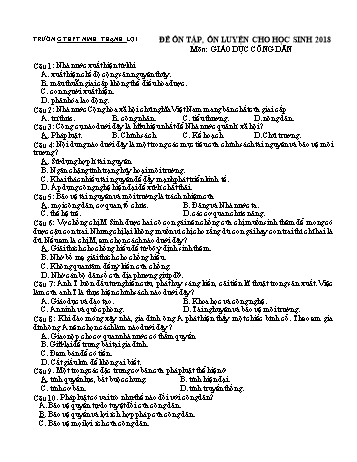 Đề ôn luyện cho học sinh năm 2018 môn Giáo dục công dân - Trường THPT Ninh Thạnh Lợi (Có đáp án)