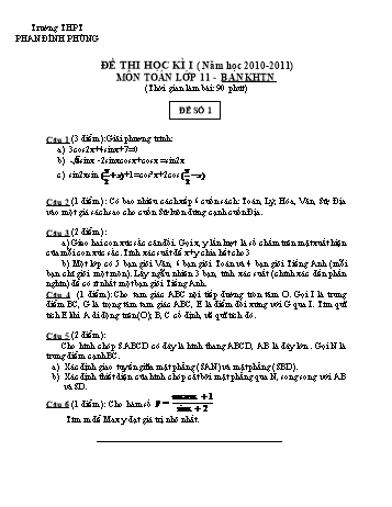Đề thi học kì 1 môn Toán Lớp 11 - Đề số 1+2 - Trường THPT Phan Đình Phùng (Kèm đáp án)