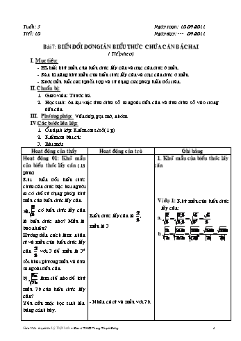 Giáo án Đại số Lớp 9 - Tiết 10, Bài 7: Biến đổi đơn giản biểu thức chứa căn bậc hai (Tiếp theo) - Lý Thị Nhanh