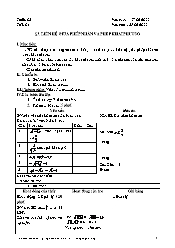 Giáo án Đại số Lớp 9 - Tiết 4, Bài 3: Liên hệ giữa phép nhân và phép khai phương - Lý Thị Nhanh