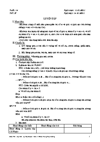 Giáo án Đại số Lớp 9 - Tuần 14, Tiết 27: Luyện tập - Lý Thị Nhanh