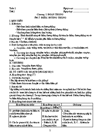 Giáo án Hình học Lớp 6 - Tuần 1 đến 31 - Năm học 2020-2021 Giáo án Hình học Lớp 6 - Tuần 1 đến 31 - Năm học 2020-2021