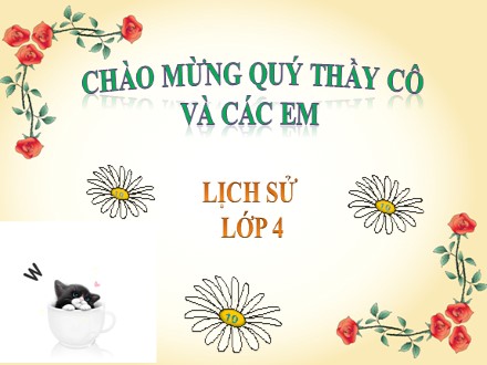 Bài giảng Lịch sử Lớp 4 - Bài: Cuộc kháng chiến chống quân Tống xâm lược lần thứ hai (1075-1077)