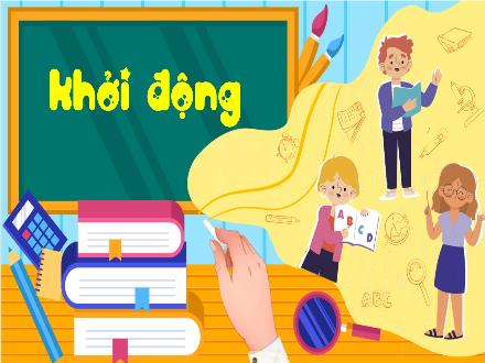 Bài giảng Hoạt động trải nghiệm 4 (Kết nối tri thức) - Tuần 12: Thông điệp yêu thương - Nguyễn Thanh Mai