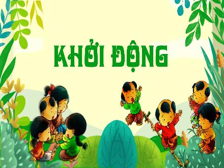 Bài giảng Lịch sử & Địa lý 4 (Phân môn: Địa lý) Kết nối tri thức - Bài 9: Dân cư và hoạt động sản xuất ở vùng đồng bằng Bắc Bộ - Nguyễn Thanh Mai