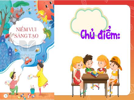 Bài giảng Tiếng Việt 4 (Kết nối tri thức) - Bài 17: Đọc Vẽ màu - Nguyễn Thanh Mai