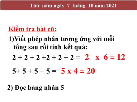 Bài giảng Toán 3 - Bài: Bảng nhân 6 - Năm học 2021-2022