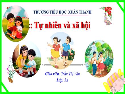 Bài giảng Tự nhiên và xã hội 3 - Bài 1: Họ hàng và những ngày kỷ niệm của gia đình (Tiết 1) - Năm học 2022-2023