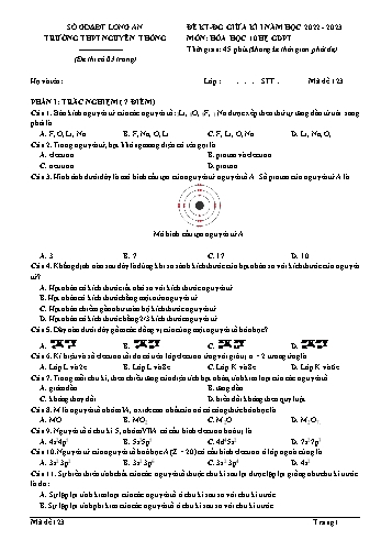 Đề kiểm tra giữa kì I Hóa học 10 - Mã đề 123 - Năm học 2022-2023 - Trường THPT Nguyễn Thông (Có đáp án)