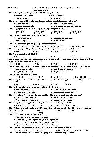 Đề ôn kiểm tra giữa kì I Hóa học 10 - Đề số 005+006 - Năm học 2022-2023