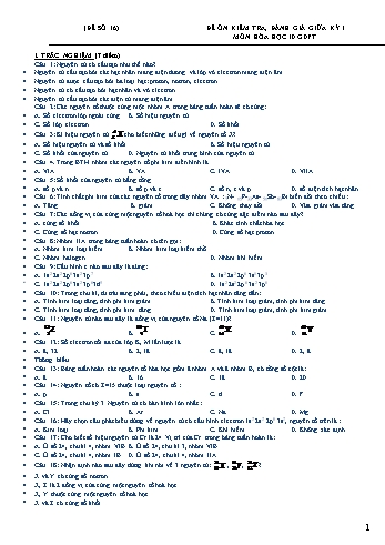Đề ôn kiểm tra giữa kì I Hóa học 10 - Đề số 16+17