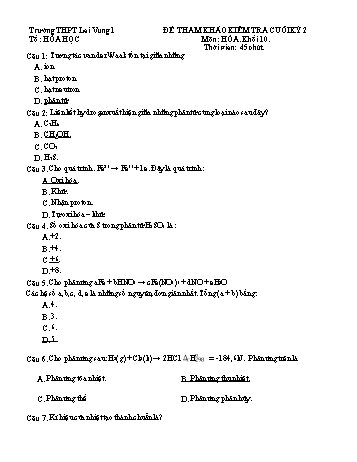 Đề tham khảo kiểm tra cuối học kỳ 2 môn Hóa học 10 - Trường THPT Lai Vung 1 (Có đáp án)