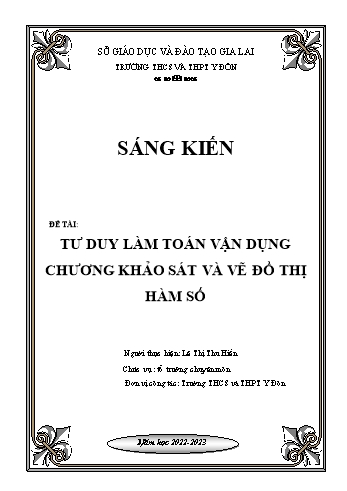 Sáng kiến kinh nghiệm Tư duy làm toán vận dụng chương khảo sát và vẽ đồ thị hàm số - Lê Thị Thu Hiền