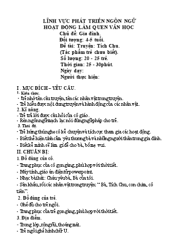 Giáo án Lớp Chồi - Phát triển ngôn ngữ - Chủ đề: Gia đình - Truyện: Tích chu