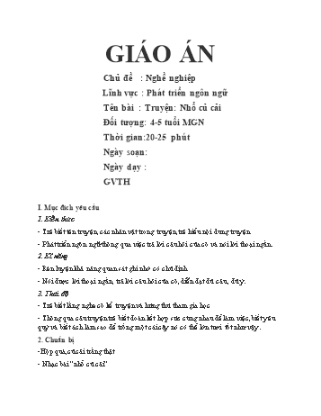 Giáo án Lớp Chồi - Phát triển ngôn ngữ - Truyện: Nhổ củ cải